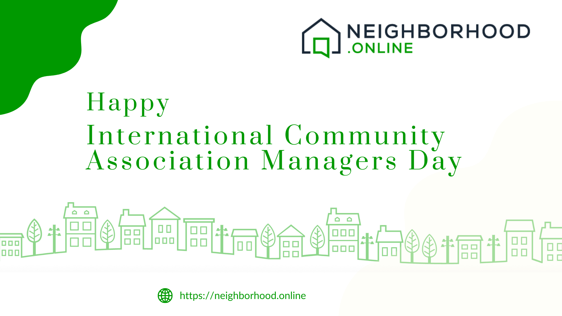 Happy International Community Association Managers Day. 